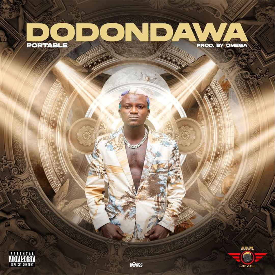 Portable – Dodondawa (Mp3 Download) » Tunesloaded